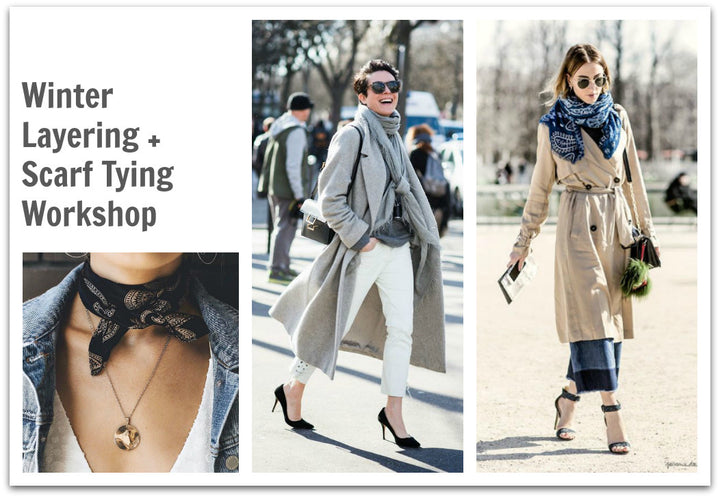 How to Tie a Scarf - Workshop